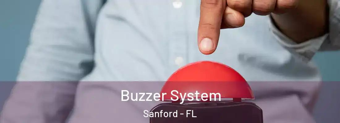  Buzzer System Sanford - FL