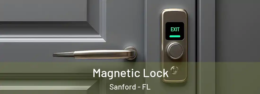  Magnetic Lock Sanford - FL