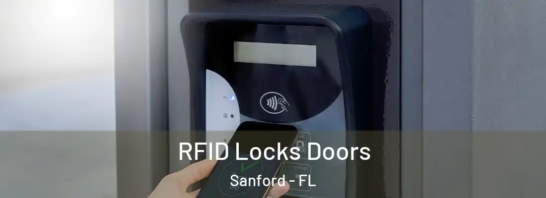 RFID Locks Doors Sanford - FL